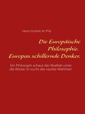 cover image of Die Europäische Philosophie. Europas schillernde Denker.